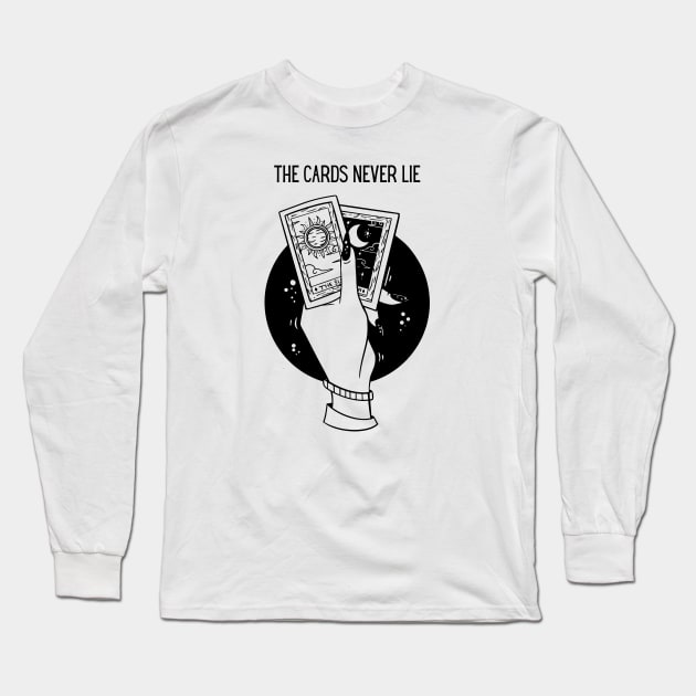 The Cards Never Lie Long Sleeve T-Shirt by Creativity Haven